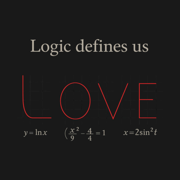 Logic Defines Us Math Teacher Student Gift by ArtistTee ⭐⭐⭐⭐⭐
