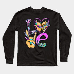 Love Nail Tech Art Manicurist Salon Tools Long Sleeve T-Shirt