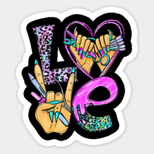 Love Nail Tech Art Manicurist Salon Tools Sticker