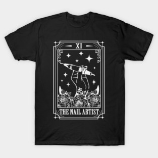 The Nail Artist Tarot Card Manicurist Beauty Salon T-Shirt