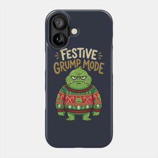 Festive Grump Mode Funny Green Holiday Monster Phone Case