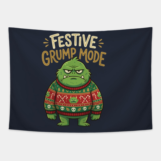 Festive Grump Mode Funny Green Holiday Monster Tapestry by Rommel's Store 1