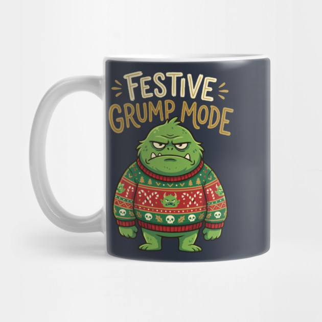 Festive Grump Mode Funny Green Holiday Monster by Rommel's Store 1