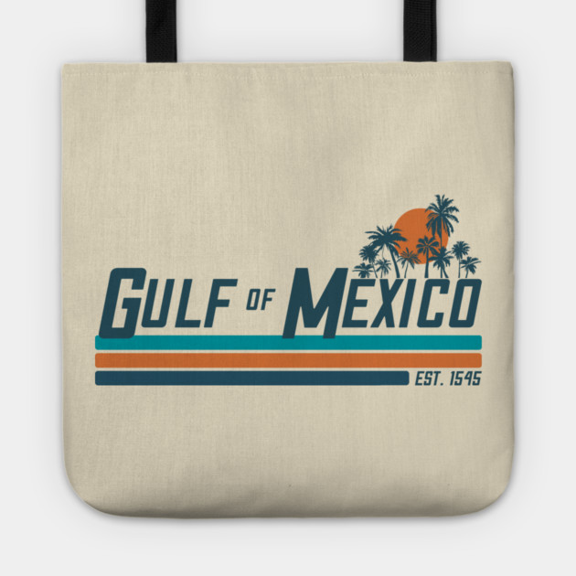 Gulf of Mexico – Retro Sunset (Est. 1545) Tote by Shit Post Hero