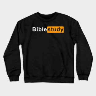 Bible Study Crewneck Sweatshirt