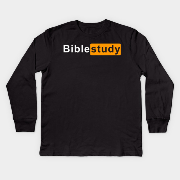 Bible Study Kids Long Sleeve T-Shirt by Shit Post Hero