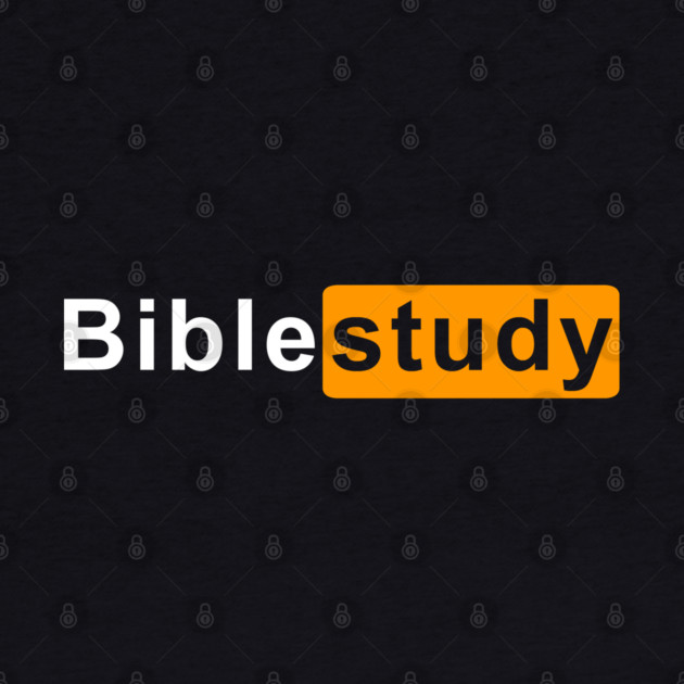 Bible Study by Shit Post Hero