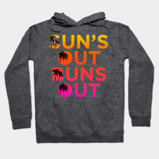 Sun’s Out Buns Out Hoodie