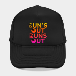 Sun’s Out Buns Out Hat