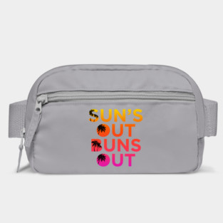 Sun’s Out Buns Out Bag