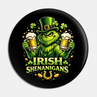 Irish Shenanigans Funny St Patrick’s Day Green Beer Shirt Pin
