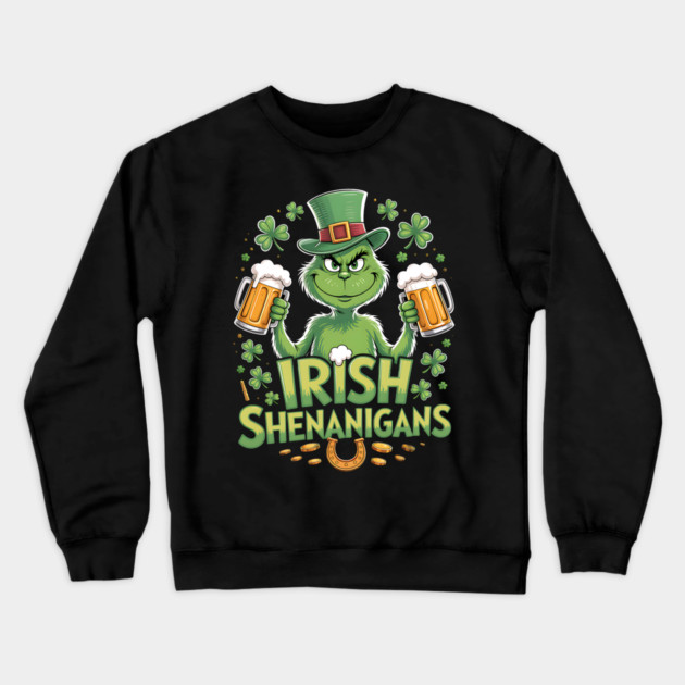 Irish Shenanigans Funny St Patrick’s Day Beer Shirt Crewneck Sweatshirt by UrbanLifeApparel