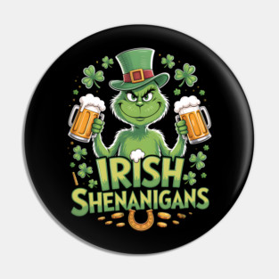 Irish Shenanigans Funny St Patrick’s Day Beer Shirt Pin