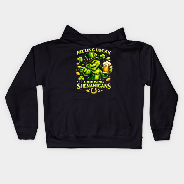 Feeling Lucky Choosing Shenanigans St Patrick’s Day Grinch Shirt Kids Hoodie by UrbanLifeApparel