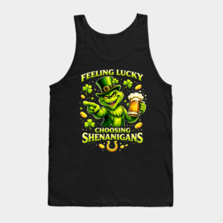 Feeling Lucky Choosing Shenanigans St Patrick’s Day Grinch Shirt Tank Top