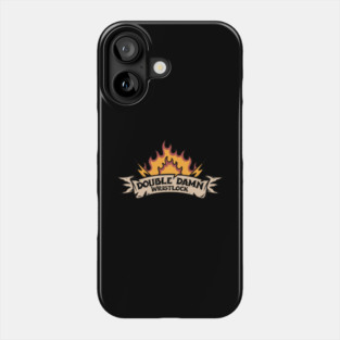 Double Damn Wristlock Banner Phone Case