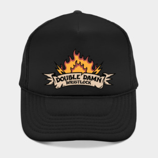 Double Damn Wristlock Banner Hat