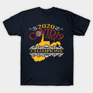 2020 COVID19 CHAMPS! T-Shirt