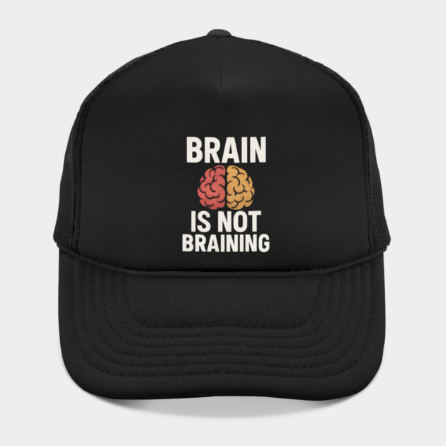 Funny Brain is Not Braining, Tired, Working School Life by logiamerch