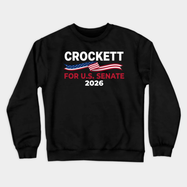 Crockett For U.S. Senate 2026 Patriotic Political Crewneck Sweatshirt by ArtistTee ⭐⭐⭐⭐⭐
