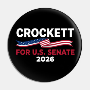Crockett For U.S. Senate 2026 Patriotic Political Pin