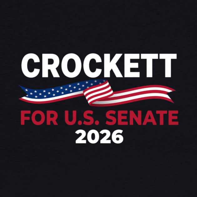 Crockett For U.S. Senate 2026 Patriotic Political by ArtistTee ⭐⭐⭐⭐⭐