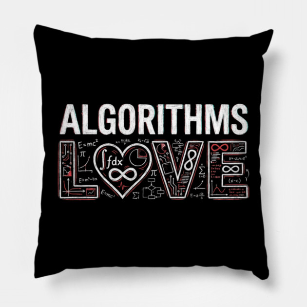 Algorithms Love Math Nerd Pillow by ArtistTee ⭐⭐⭐⭐⭐