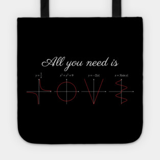 All You Need Is Love Mathematics Nerd Tote