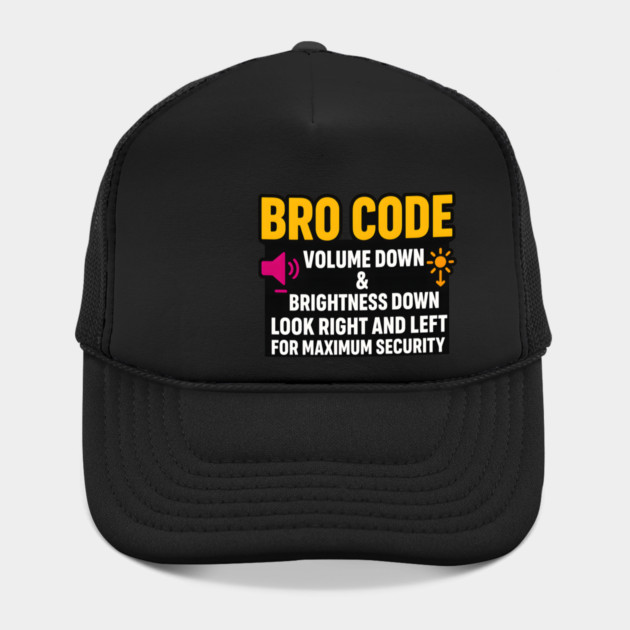 Bro Code Security Meme Look Right Left Funny Internet Saying by logiamerch