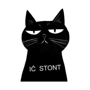 Ić stont #kot #cat T-Shirt