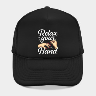 Relax Your Hand Nail Tech Manicurist Salon Hat