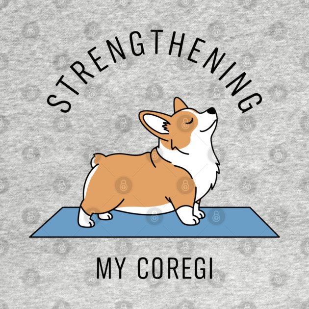 Strengthening My Corgi by enrynz