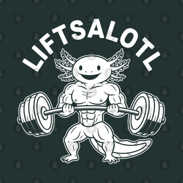 LiftsAlotl by enrynz