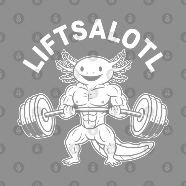 LiftsAlotl by enrynz