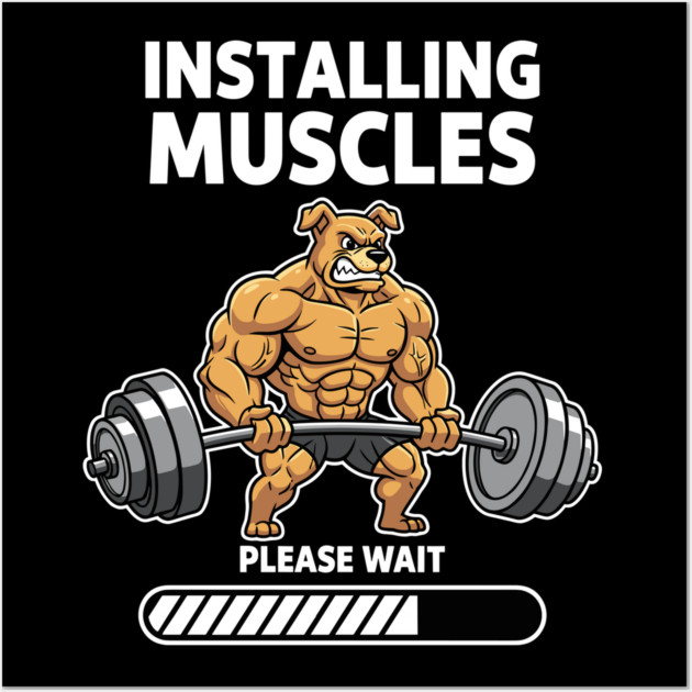 Installing Muscles Please Wait Wall Art by enrynz