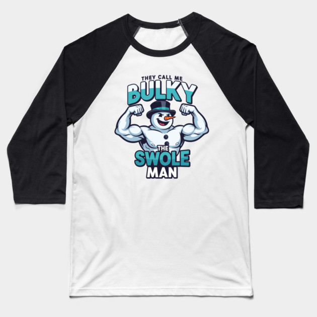 Bulky The Swole Man Baseball T-Shirt by enrynz