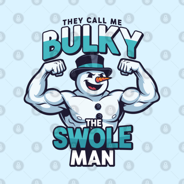 Bulky The Swole Man by enrynz