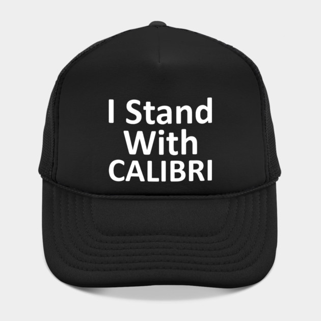I Stand With CALIBRI, show your font support by Luxinda