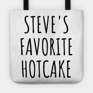 Steve's Favorite Hotcake, Lucky Ducky You Being His No1 Hotcake Tote