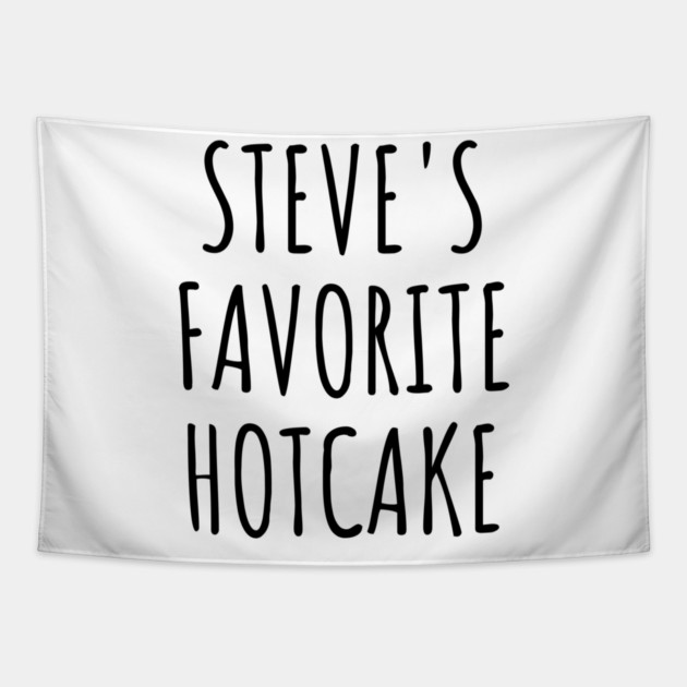Steve's Favorite Hotcake, Lucky Ducky You Being His No1 Hotcake Tapestry by Luxinda