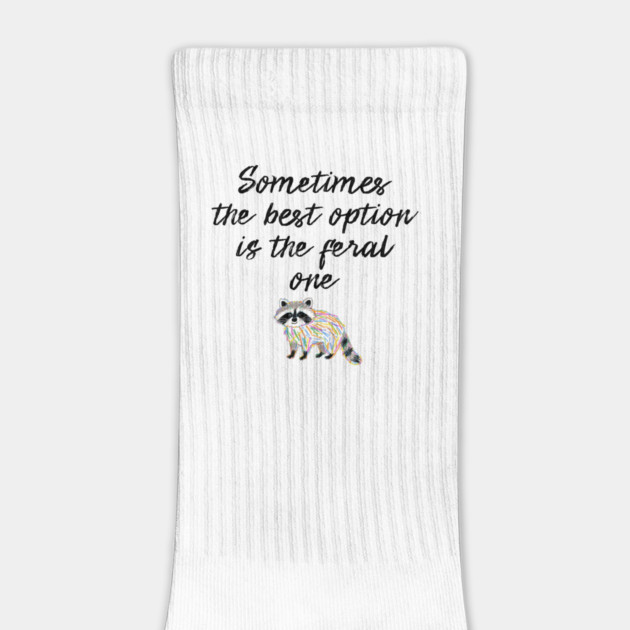 Sometimes The Best Option Is The Feral One, raccoon advice by Luxinda