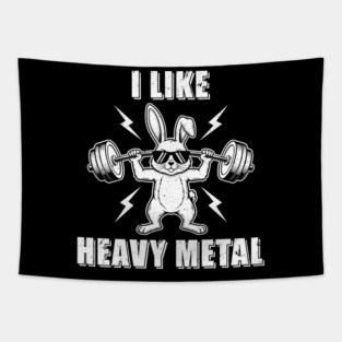 I Like Heavy Metal Bunny Tapestry