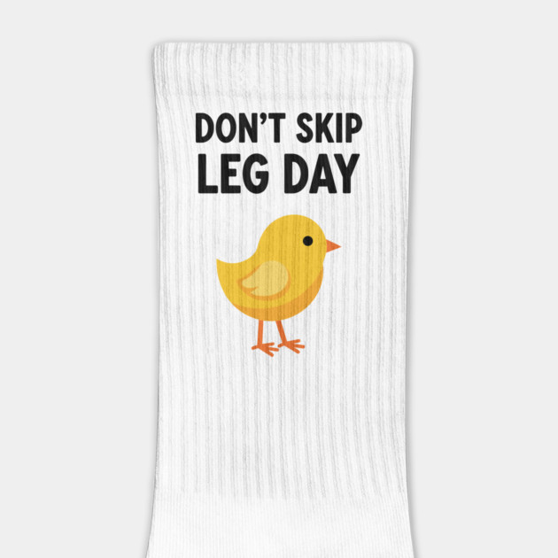 Don't Skip Leg Day Chick by enrynz
