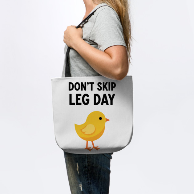 Don't Skip Leg Day Chick by enrynz