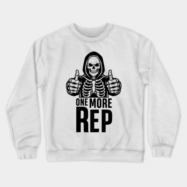 One More Rep Motivation Crewneck Sweatshirt by enrynz