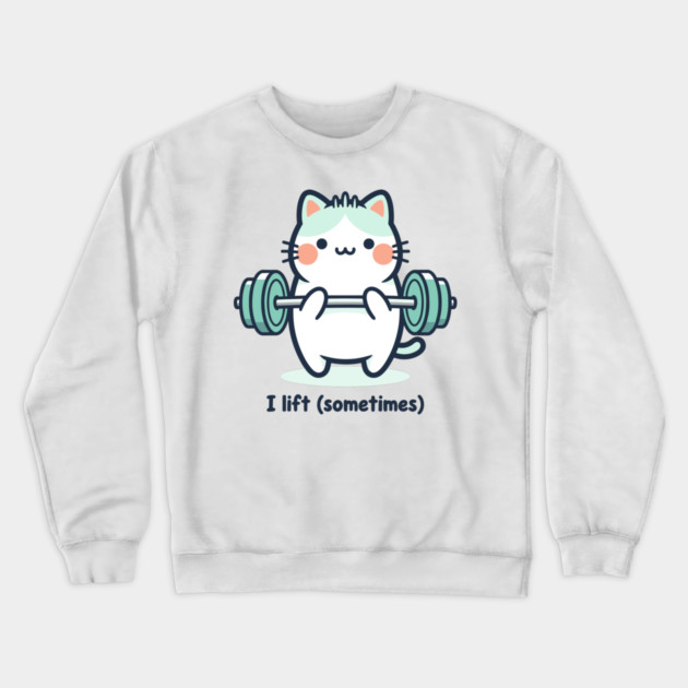 I Lift (Sometimes) Crewneck Sweatshirt by enrynz