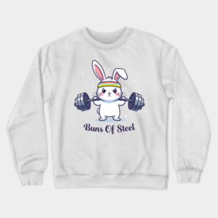 Bunny Buns Of Steel Crewneck Sweatshirt