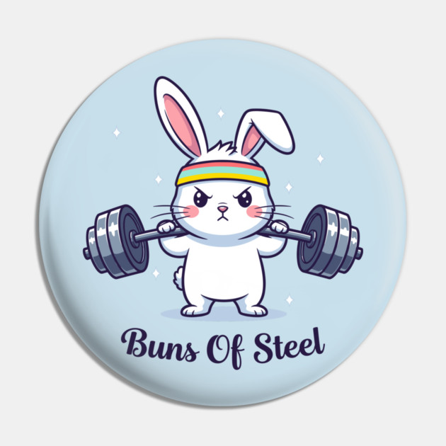 Bunny Buns Of Steel Pin by enrynz