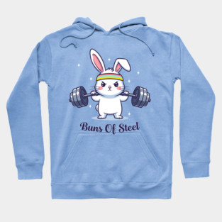 Bunny Buns Of Steel Hoodie