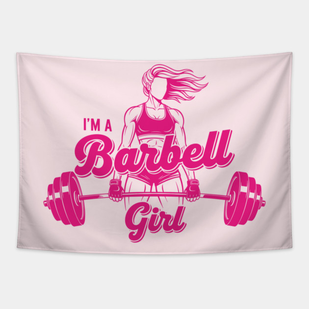 I'm a Barbell Girl Tapestry by enrynz